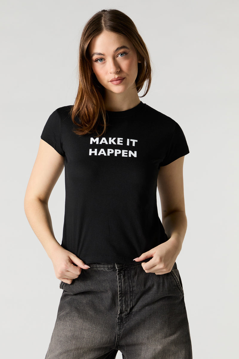 Make It Happen Graphic T-Shirt