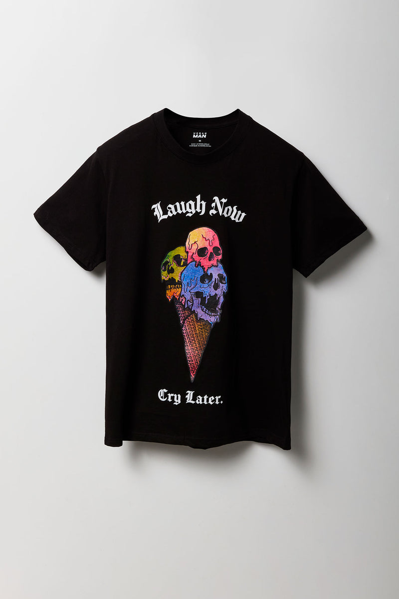 Laugh Now Cry Later Graphic T-Shirt